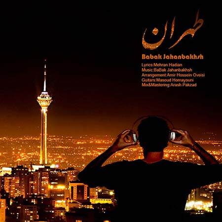 دانلود آهنگ جدید بابک جهانبخش به نام طهران
