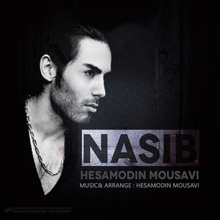 دانلود آهنگ جدید حسام الدین موسوی به نام نصیب